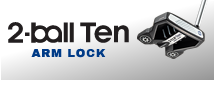 2-ボール テン アームロック パター